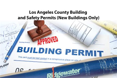 Los Angeles County Building and Safety.